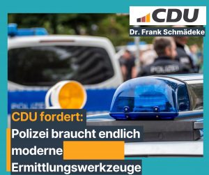 Polizei braucht endlich moderne Ermittlungswerkzeuge